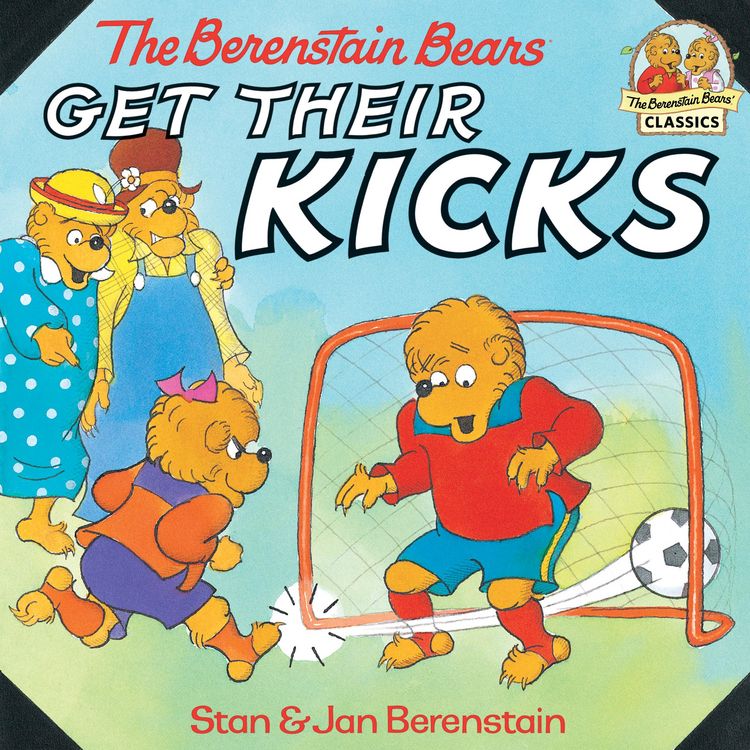 Produktbild: The Berenstain Bears Get Their Kicks