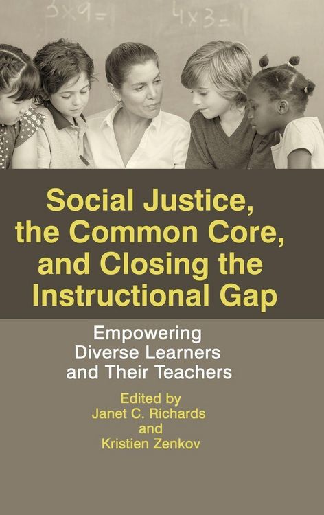 Produktbild: Social Justice, The Common Core, and Closing the Instructional Gap