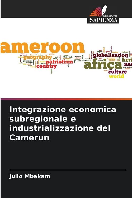 Produktbild: Integrazione economica subregionale e industrializzazione del Camerun