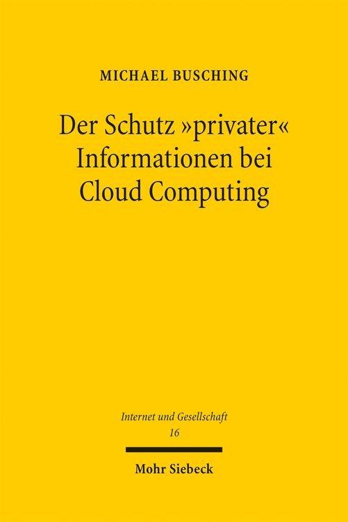 Produktbild: Der Schutz "privater" Informationen bei Cloud Computing