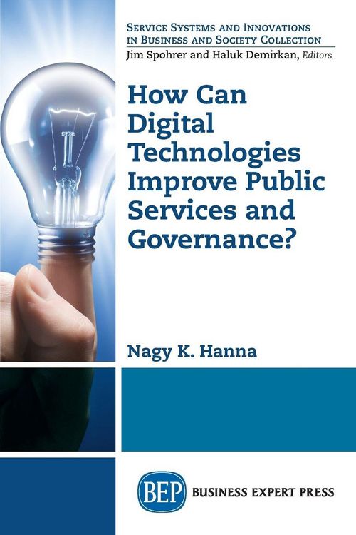 Produktbild: How Can Digital Technologies Improve Public Services and Governance?