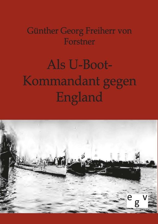 Produktbild: Als U-Boot-Kommandant gegen England