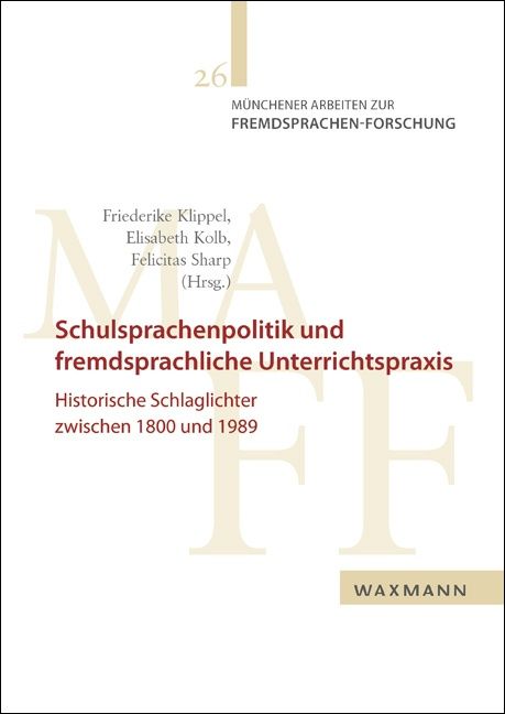 Produktbild: Schulsprachenpolitik und fremdsprachliche Unterrichtspraxis