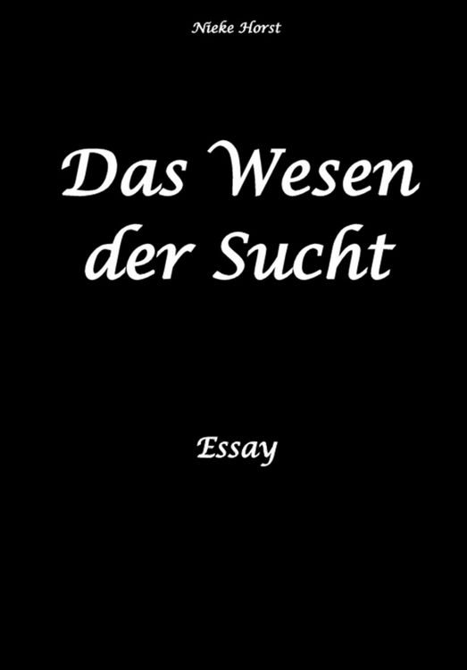 Produktbild: Das Wesen der Sucht