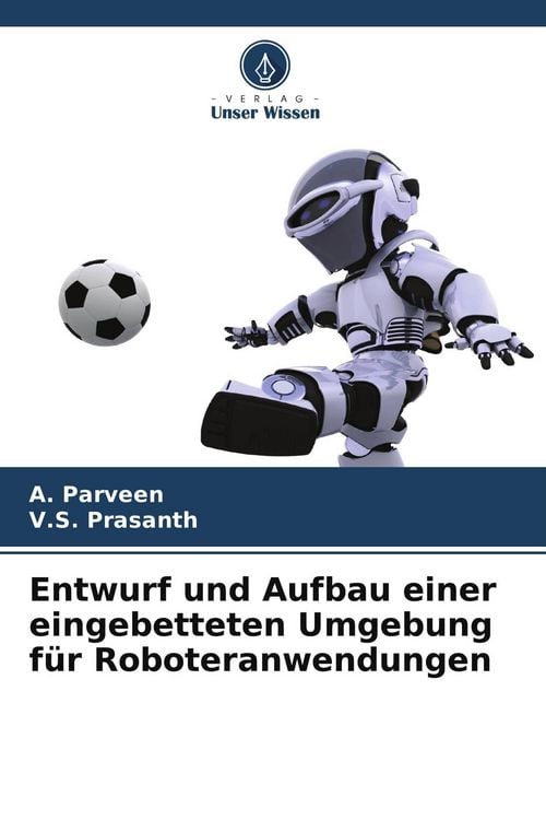 Produktbild: Entwurf und Aufbau einer eingebetteten Umgebung f&uuml;r Roboteranwendungen