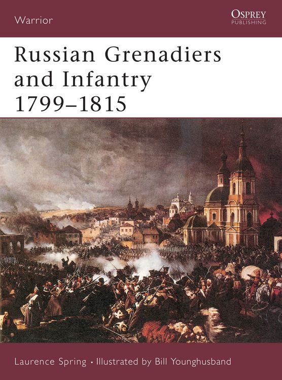 Produktbild: Russian Grenadiers and Infantry 1799-1815