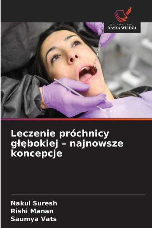 Produktbild: Leczenie pr&oacute;chnicy g&iquest;&iquest;bokiej - najnowsze koncepcje