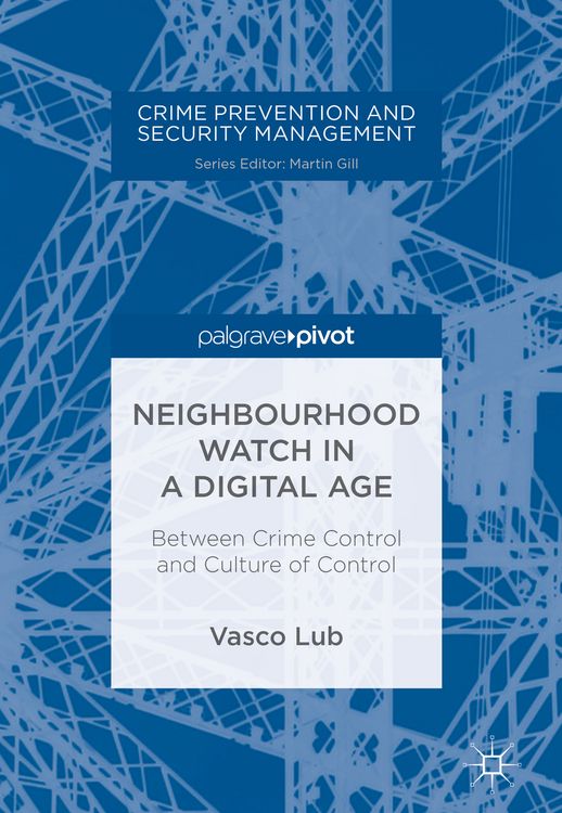 Produktbild: Neighbourhood Watch in a Digital Age