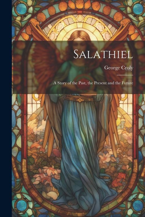 Produktbild: Salathiel: A Story of the Past, the Present and the Future