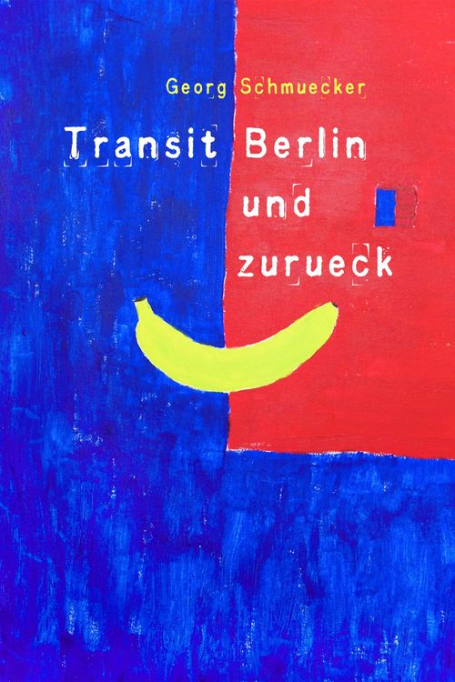 Produktbild: Transit Berlin und zur&uuml;ck