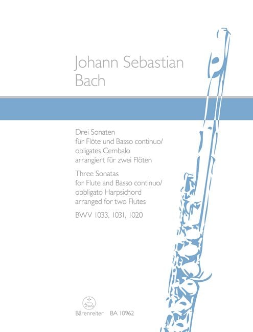 Produktbild: Bach, J: Drei Sonaten f&uuml;r Fl&ouml;te BWV 1033, 1031, 1020