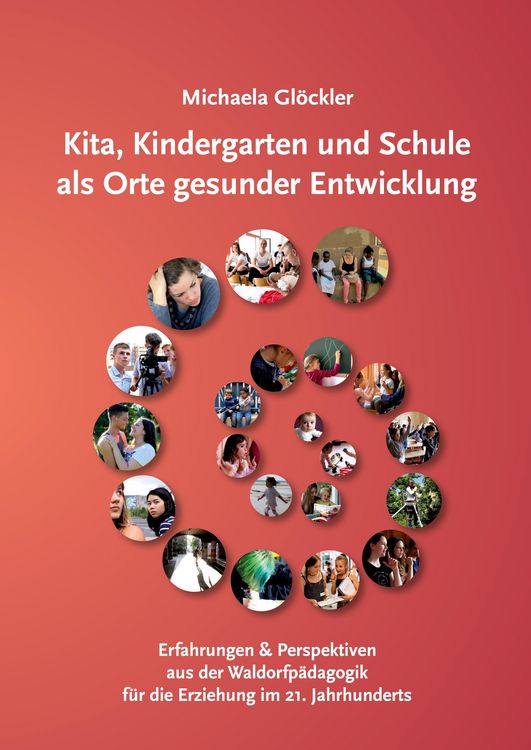 Produktbild: Kita, Kindergarten und Schule als Orte gesunder Entwicklung
