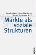 Produktbild: M&auml;rkte als soziale Strukturen