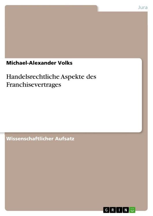 Produktbild: Handelsrechtliche Aspekte des Franchisevertrages