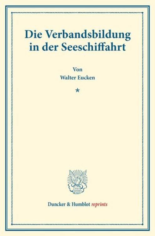 Produktbild: Die Verbandsbildung in der Seeschiffahrt.