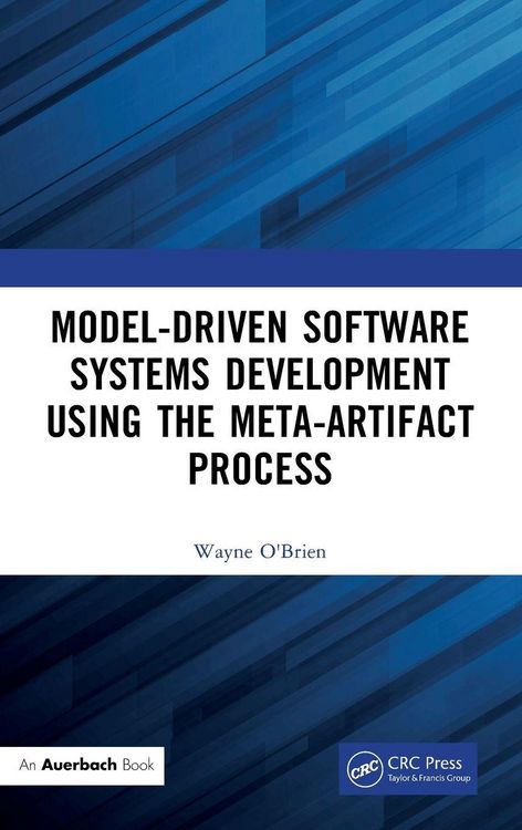 Produktbild: Model-Driven Software Systems Development Using the Meta-Artifact Process