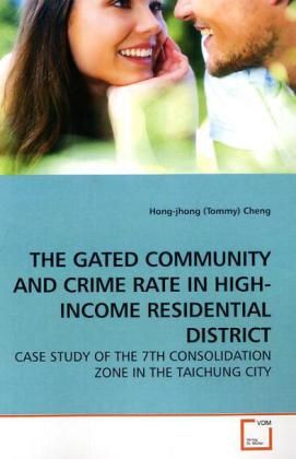 Produktbild: Cheng, H: The Gated Community and Crime Rate in High-Income