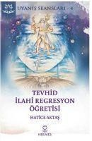Produktbild: Tevhid - Ilahi Regresyon &Ouml;gretisi - Uyanis Seansi 4