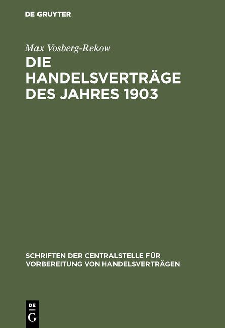 Produktbild: Die Handelsvertr&auml;ge des Jahres 1903