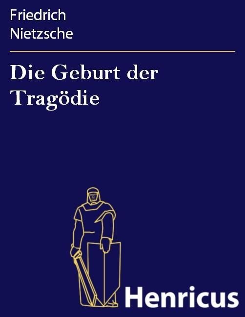 Produktbild: Die Geburt der Trag&ouml;die