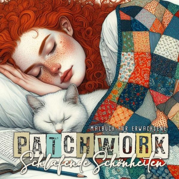 Produktbild: Patchwork Schlafende Sch&ouml;nheiten Malbuch f&uuml;r Erwachsene