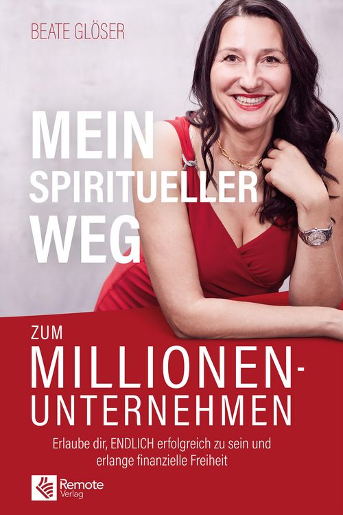 Produktbild: Mein spiritueller Weg zum Millionenunternehmen