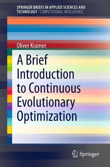 Produktbild: A Brief Introduction to Continuous Evolutionary Optimization