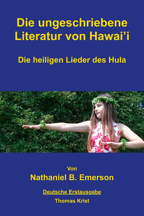 Produktbild: Die ungeschriebene Literatur von Hawai&acute;i
