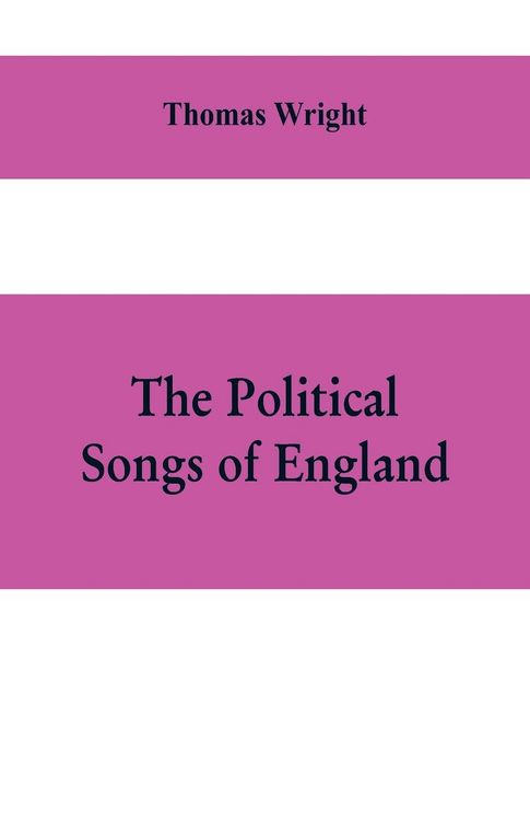 Produktbild: The political songs of England, from the reign of John to that of Edward II