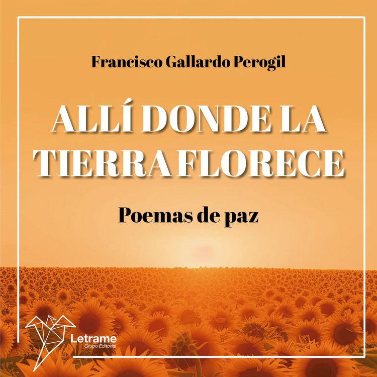 Produktbild: All&iacute; donde la tierra florece