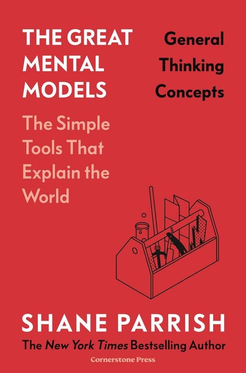 Produktbild: The Great Mental Models: General Thinking Concepts