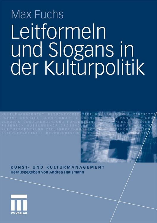 Produktbild: Leitformeln und Slogans in der Kulturpolitik