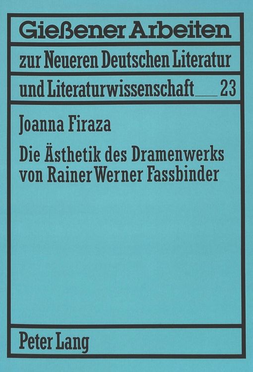 Produktbild: Die &Auml;sthetik des Dramenwerks von Rainer Werner Fassbinder