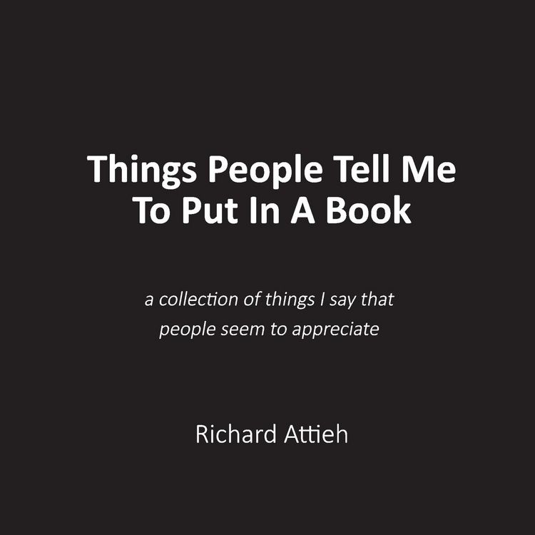 Produktbild: Things People Tell Me To Put In A Book