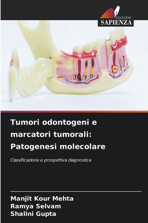 Produktbild: Tumori odontogeni e marcatori tumorali: Patogenesi molecolare