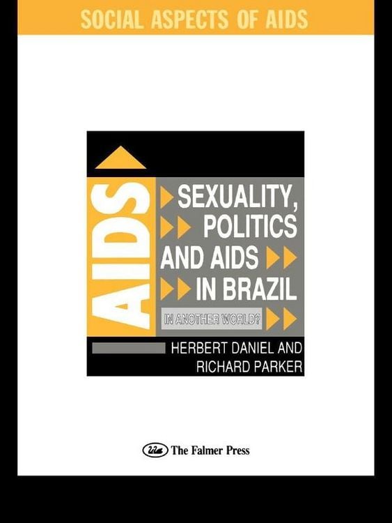 Produktbild: Sexuality, Politics and AIDS in Brazil