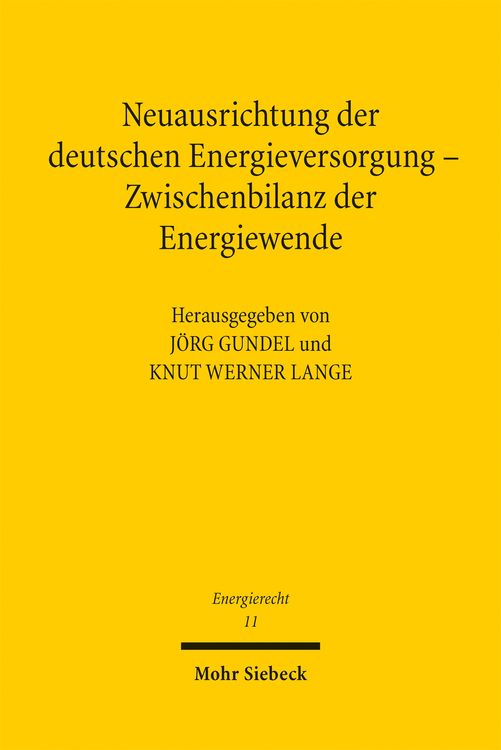 Produktbild: Neuausrichtung der deutschen Energieversorgung - Zwischenbilanz der Energiewende