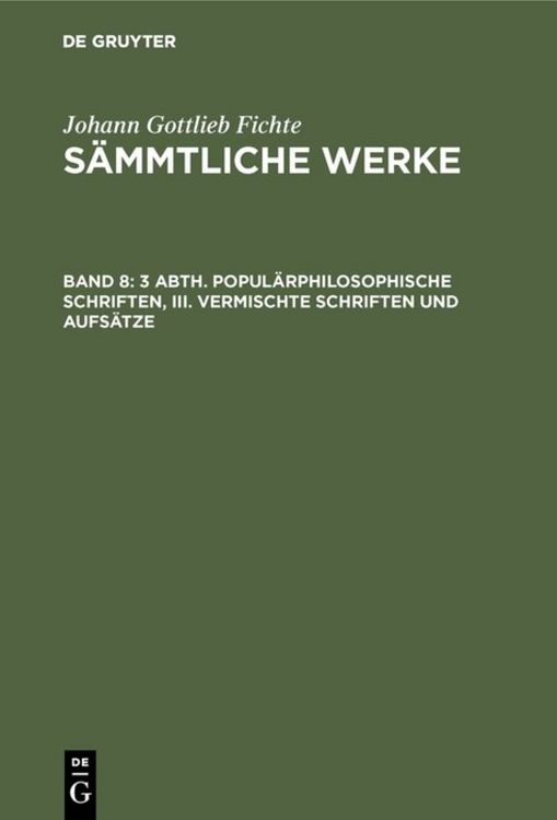 Produktbild: 3 Abth. Popul&auml;rphilosophische Schriften, III. Vermischte Schriften und Aufs&auml;tze