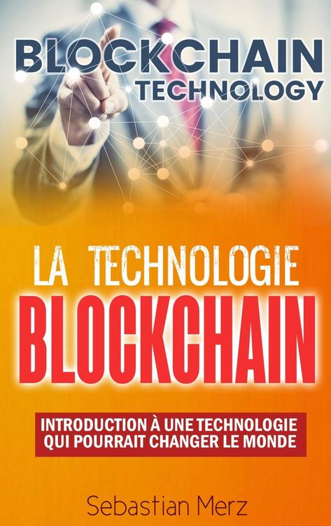 Produktbild: La Technologie Blockchain