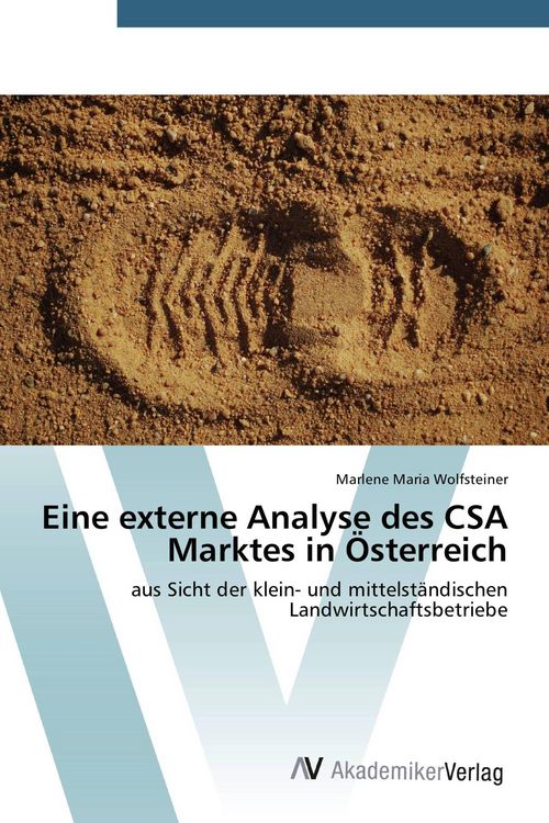 Produktbild: Eine externe Analyse des CSA Marktes in &Ouml;sterreich