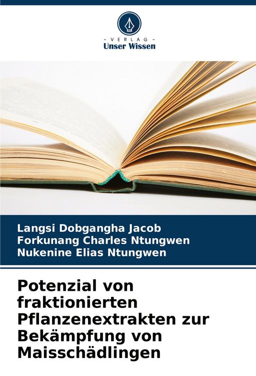 Produktbild: Potenzial von fraktionierten Pflanzenextrakten zur Bek&auml;mpfung von Maissch&auml;dlingen