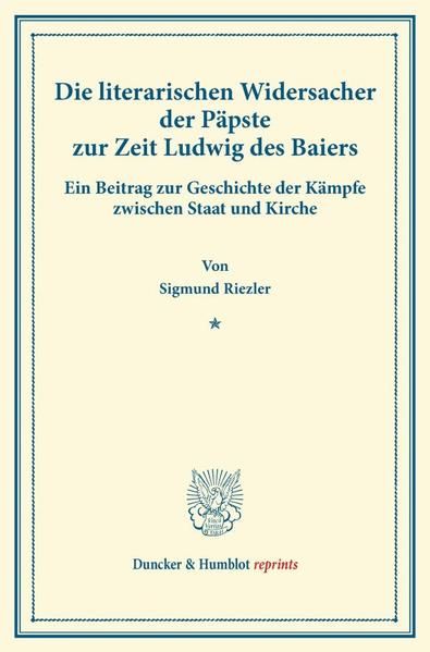 Produktbild: Die literarischen Widersacher der P&auml;pste zur Zeit Ludwig des Baiers.