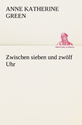 Produktbild: Zwischen sieben und zw&ouml;lf Uhr