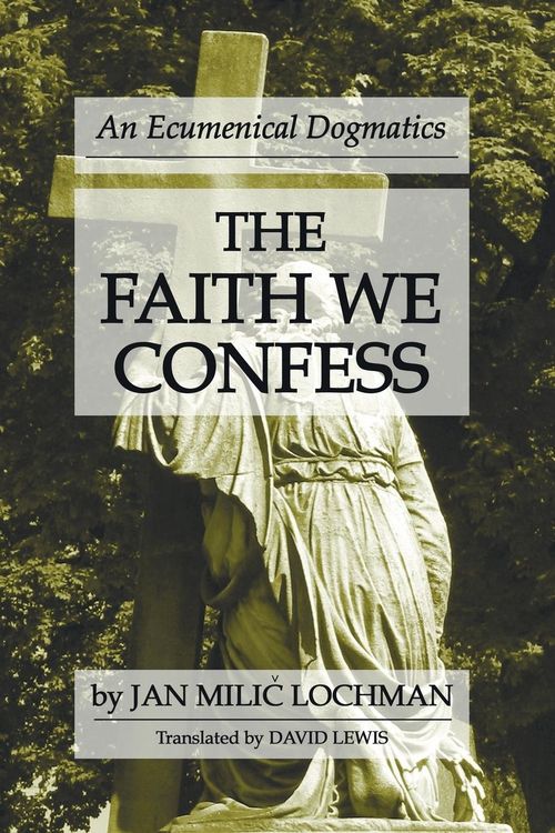 Produktbild: The Faith We Confess