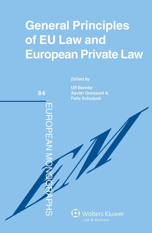 Produktbild: General Principles of EU Law and European Private Law
