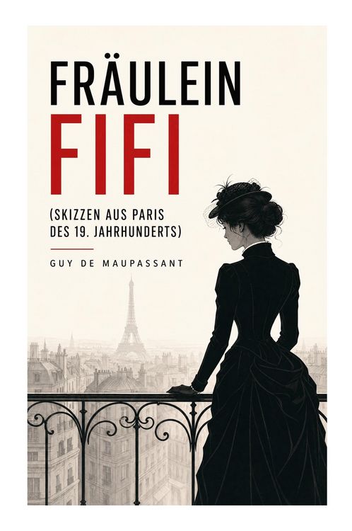 Produktbild: Fr&auml;ulein Fifi (Skizzen aus Paris des 19. Jahrhunderts)