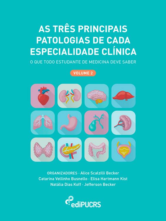 Produktbild: As tr&ecirc;s principais patologias de cada especialidade cl&iacute;nica: o que todo estudante de medicina deve saber - volume 2