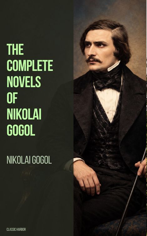 Produktbild: The Complete Novels of Nikolai Gogol