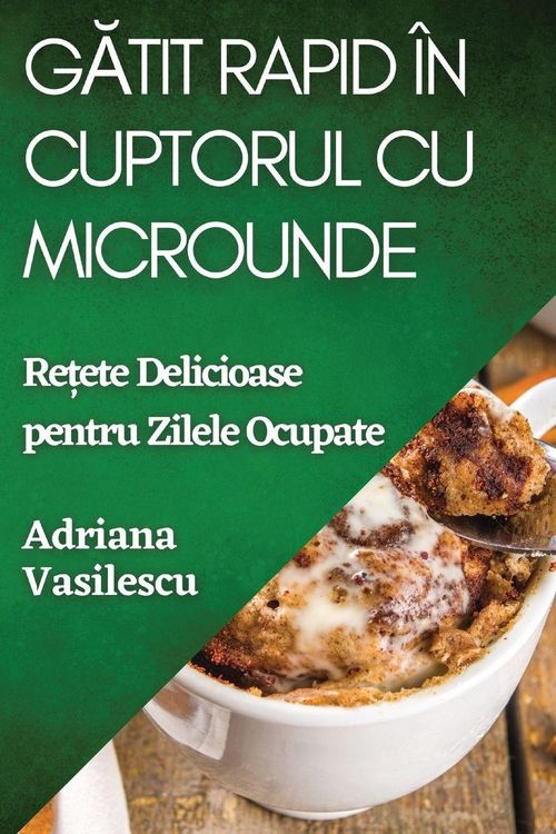 Produktbild: G&iquest;tit Rapid &icirc;n Cuptorul cu Microunde
