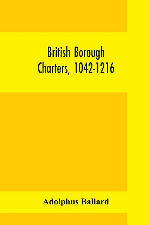 Produktbild: British borough charters, 1042-1216